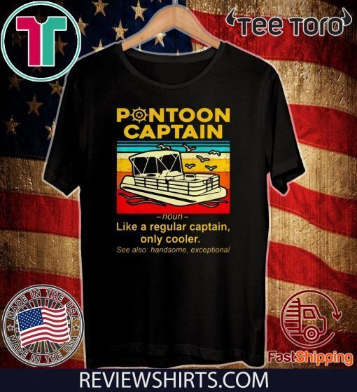 Original Pontoon Captian Definition T-Shirt