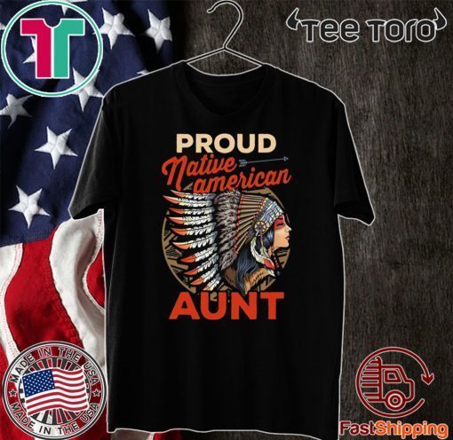 Proud Native American Aunt Official T-Shirt