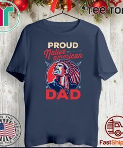 Proud Native American Dad 2020 T-Shirt