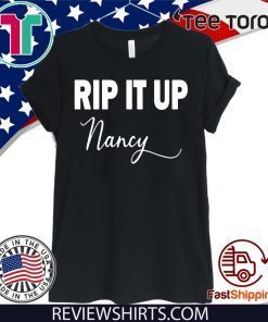 RIP IT UP NANCY 2020 T-SHIRT