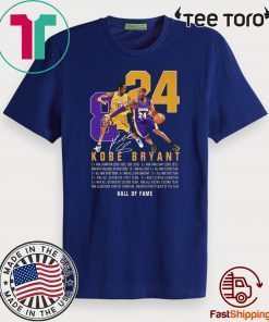 RIP King Kobe Bryant Legend Signature 8 24 Legends Never Die T-Shirt