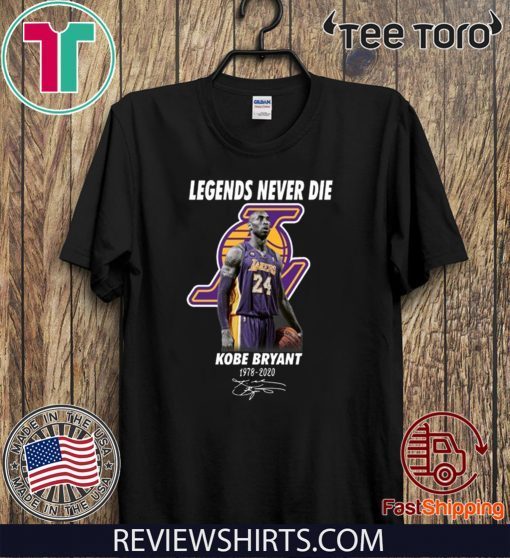 RIP King Kobe Bryant Legend Signature Legends Never Die 2020 T-Shirt