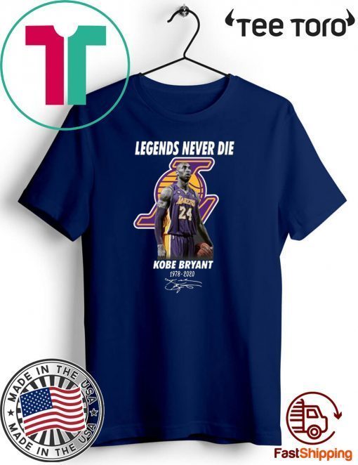 RIP King Kobe Bryant Legend Signature Legends Never Die 2020 T-Shirt