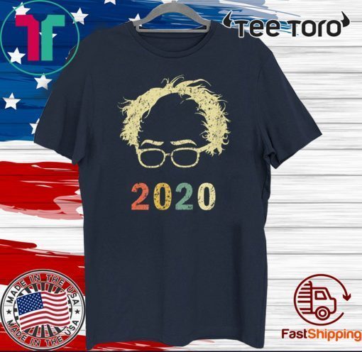 Retro Bernie 2020 Shirt Glasses Hair Vintage Bernie Sanders 2020 T-Shirt