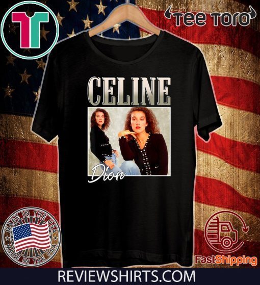 Retro Celine shirts Dion Legends Live Forever Funny Musician Tee Shirt