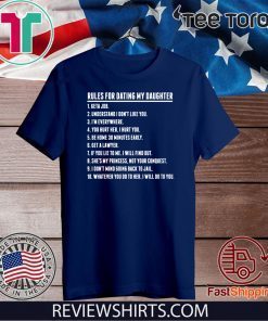 Rules for dating my Daughter Official T-Shirt