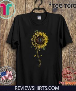 Sei nicht eifersüchtig 1970 Sunflower Hot T-Shirt