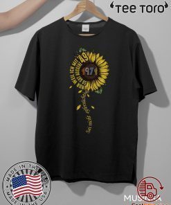 Sei nicht eifersüchtig 1971 Sunflower For T-Shirt