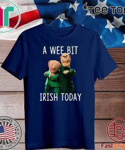 Statler And Waldorf A Wee Bit Irish Today 2020 T-Shirt