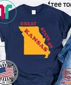 The Great State of Kansas Funny Missouri For T-Shirt