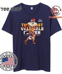 The Most Valuable Player Patrick Mahomes Kansas City Chiefs Super Bowl LIV Champions 2020 T-Shirt