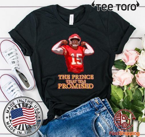 The Prince That Was promised Official T-Shirt