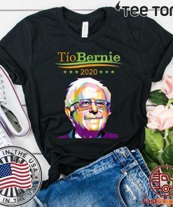 Tio Bernie Latino Hispanic Elections Bernie Sanders 2020 T-Shirt
