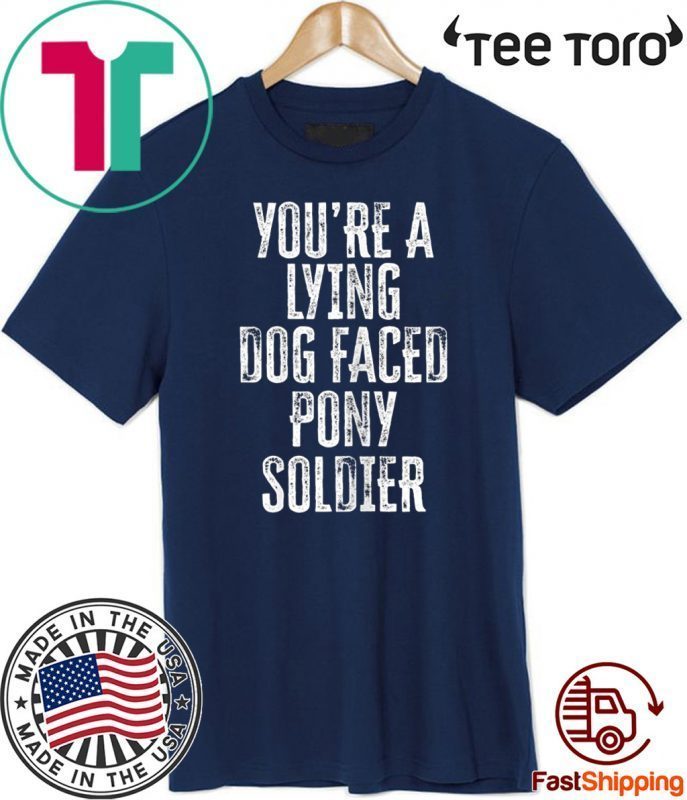 lying dog faced pony soldier tshirt