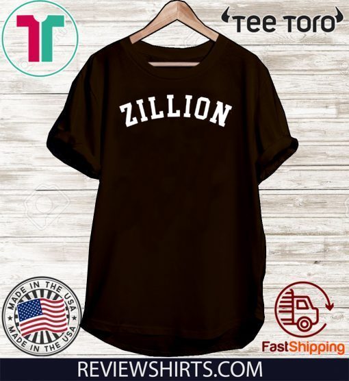 Zillion Shirt - Zillion Official T-Shirt