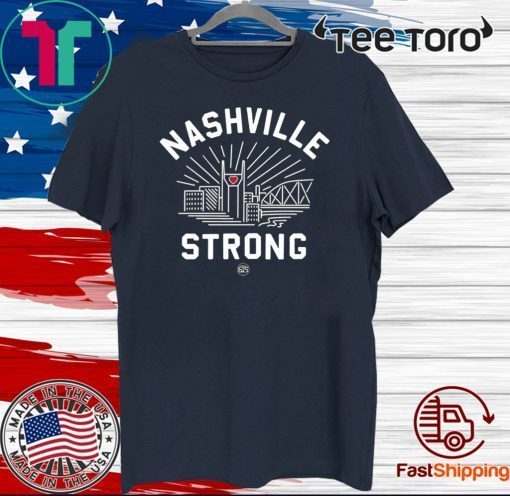 Nashville Strong 2020 For T-Shirt