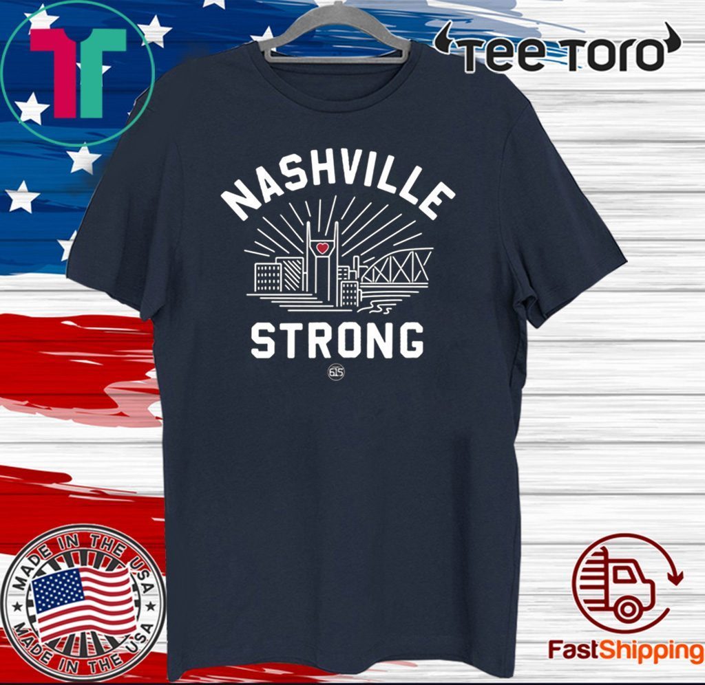 Nashville Strong 2020 For T-Shirt