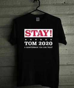 Limited Edition Stay Tom 2020 T-Shirt