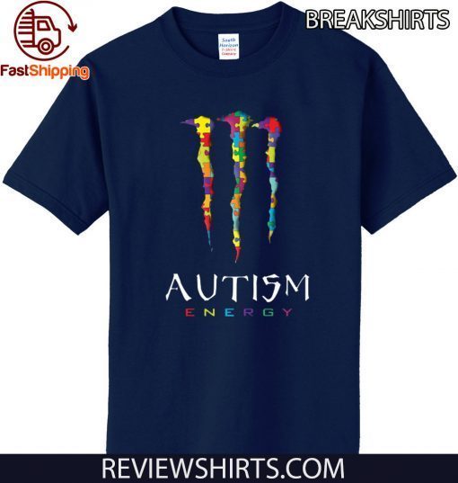 AUTISM ENERGY TEE SHIRT MONSTER ENERGY SHIRT