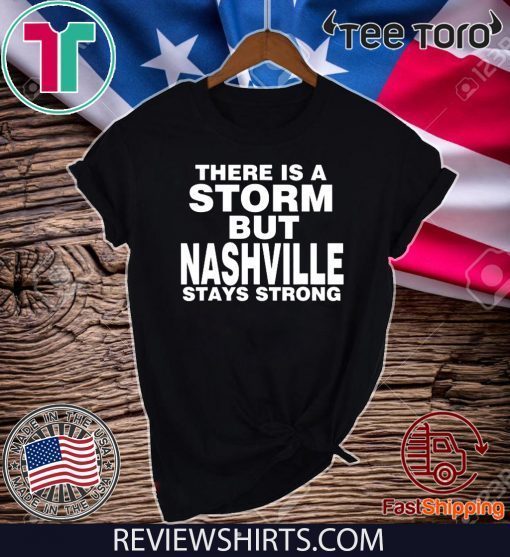 Nashville Strong Tennessee Tornado Storm 2020 T-Shirt