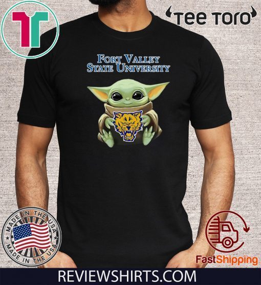 Baby Yoda Hug 2020 Fort Valley State University Shirt