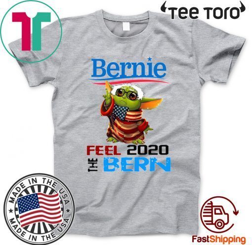 Baby Yoda for Bernie Tee Shirt