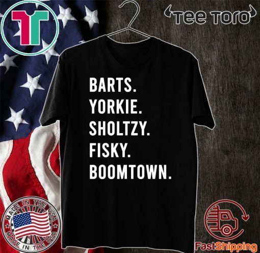 Barts yorkie sholtzy fisky boomtown Official T-Shirt