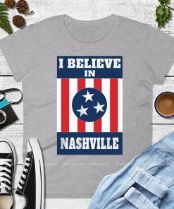 Believe Nashville Strong T-Shirt