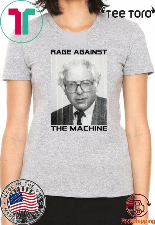 Rage Against the Machine Bernie 2020 Sanders T-Shirt