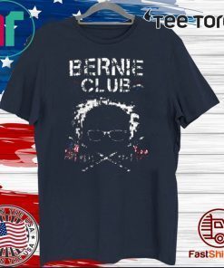 Bernie Sanders Bernie Club Official T-Shirt