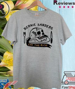 Bernie Sanders Eat The Rich Official T-Shirt