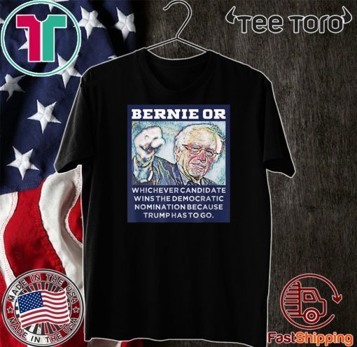 Bernie Sanders Or Anyone But Trump Vote Blue Dump Trump 2020 T-Shirt