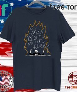 Bernie Sanders This Bern is on Fire Tee Shirt