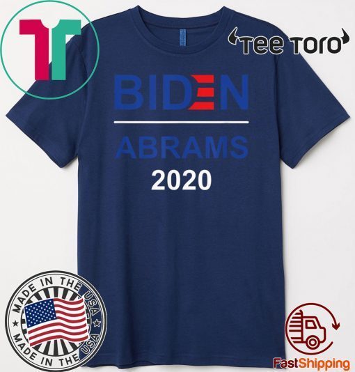 Biden Abrams 2020 Shirt - Elect The Biden Abrams Team T-Shirt