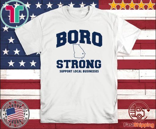 Boro Strong Shirts