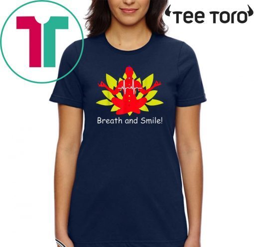 Breath and Smile Meditation Official T-Shirt