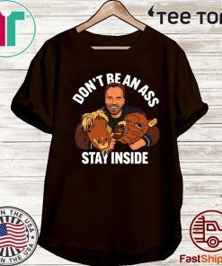 Official Arnold Schwarzenegger Stay Inside T-Shirt