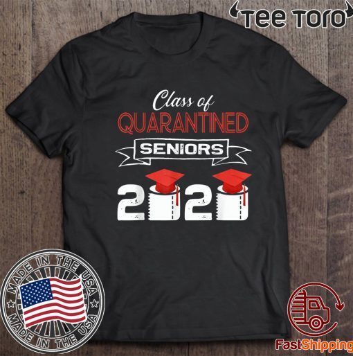 Class of 2020 Quarantined Seniors Flu Virus Quarantine Unisex T-Shirt