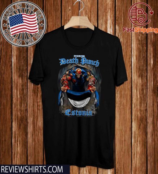 Death Punch Estonia Flag 2020 T-Shirt