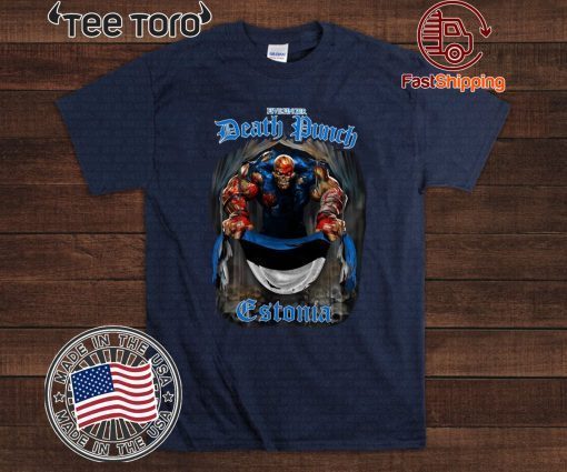 Death Punch Estonia Flag 2020 T-Shirt