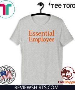 Essential Employee 2020 T-Shirt