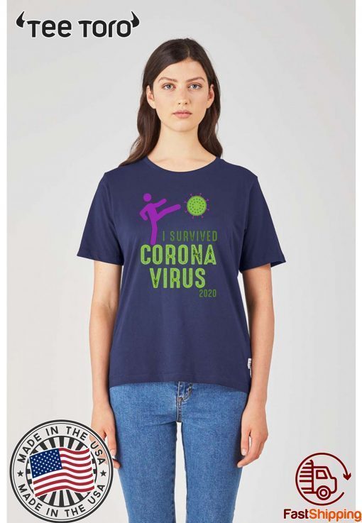 2020 I Survived Coronavirus T-Shirt