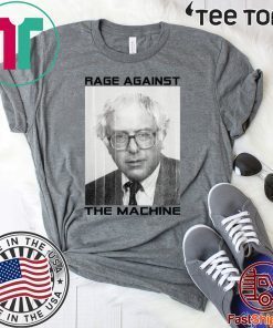 Original Rage Against The Machine Bernie T-Shirt