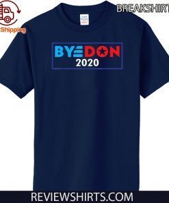 Bye Don 2020 T-Shirt