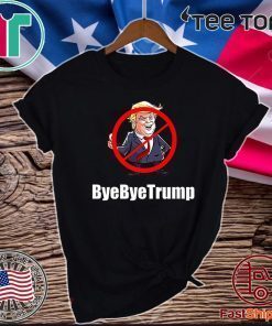 ByeByeTrump Anti Trump Premium 2020 T-Shirt