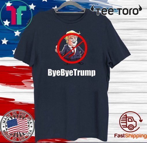 ByeByeTrump Anti Trump Premium 2020 T-Shirt