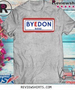 Joe Biden Byedon 2020 Shirt
