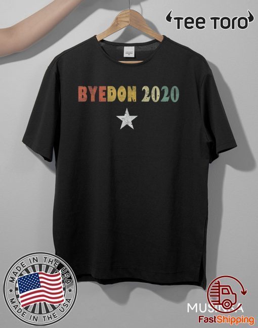 ByeDon 2020 Shirt - Joe Biden 2020 American Election Vintage T-Shirt