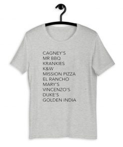 Cagney’s Mr BBQ Krankies K&W Mission Pizza El Rancho Mary’s Vincenzo’s Duke’s Golden India 2020 T-Shirt