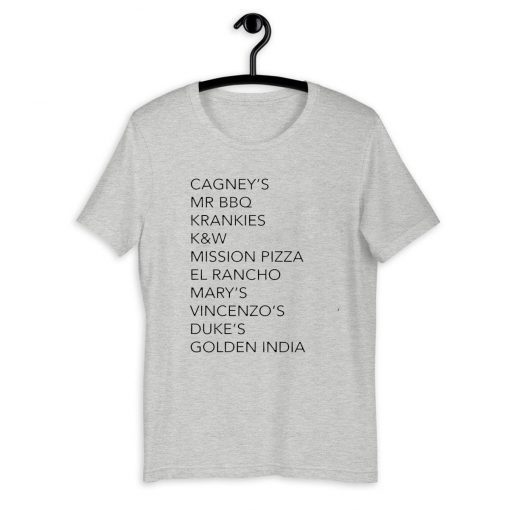 Cagney’s Mr BBQ Krankies K&W Mission Pizza El Rancho Mary’s Vincenzo’s Duke’s Golden India 2020 T-Shirt